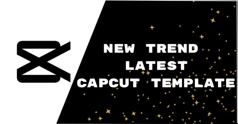 Top 52 New Capcut Trending Templates