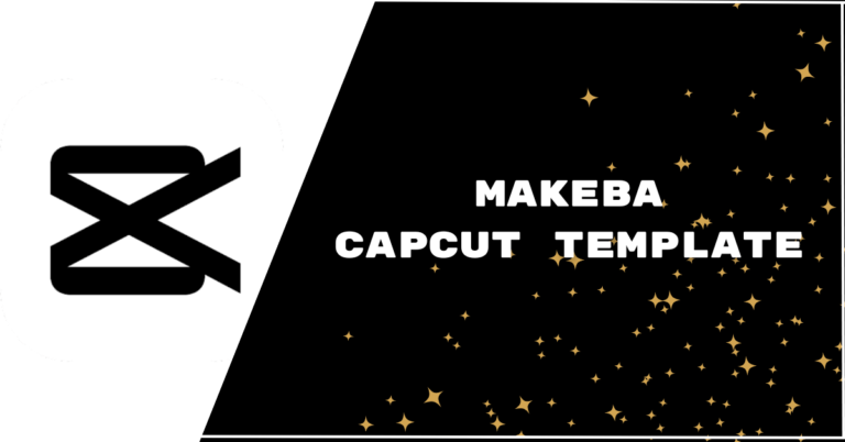 Makeba capcut template featured image links