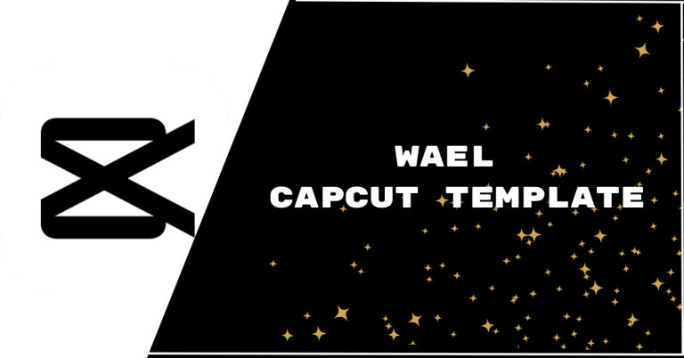 wael capcut template featured image